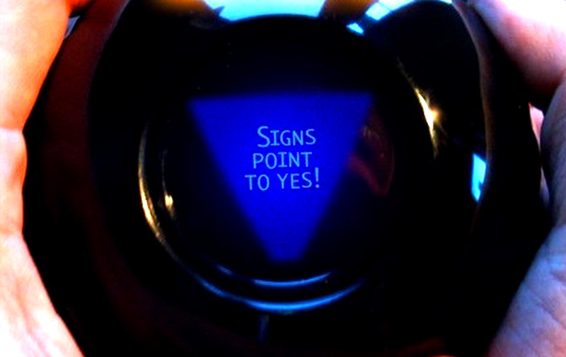 magic-8-ball-all-signs-point-to-yes.jpg